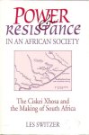 Switzer, Les - Power & Resistance in an African Society
