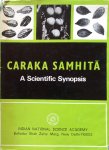 Ray, Priyadaranjan and Gupta, Hirendra Nath - Caraka Samhita; a scientific synopsis