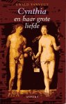 Vanvugt, Ewald - Cynthia en haar grote liefde