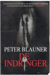 Blauner, Peter - De indringer