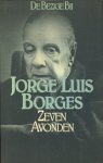 Borges, Jorge Luis - Zeven avonden.