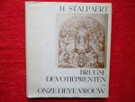 Stalpaert, Hervé - Brugse devotieprenten van Onze-Lieve-Vrouw.