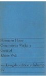 Hesse, Herman - Gesammelte Werke 3 - Gertrud - Kleine Welt
