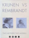 Krijnen - Krijnen vs Rembrandt Two Mothers Two models