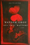 Wayson Choy - All that Matters Wayson Choy - All that Matters