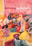 Kim S. Theriault - Rethinking Arshile Gorky