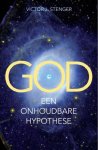 Victor J. Stenger - God, een onhoudbare hypothese