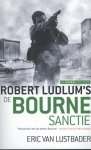 Robert Ludlum, Eric van Lustbader - De Bourne collectie 6 - De Bourne sanctie