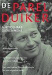 PARELDUIKER, DE. & KOOLHAAS, A. - A.Koolhaas dierenmens. Parelduiker, jaargang 27, nummer 1, 2022.