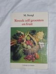 Stangl, M. - Kweek zelf groenten en fruit