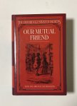 Dickens, Charles - Our mutual friend Dickens, Charles - Our mutual friend