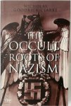 Nicholas Goodrick-Clarke - The Occult Roots of Nazism