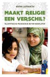 Naïma Lafrarchi - Maakt religie een verschil? Islamitische pedagogie beter begrijpen