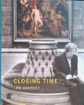 Doorman, Maarten & Erik Rinckhout - Closing Time: Jan Vanriet