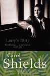 Carol Shields - Larry's Party