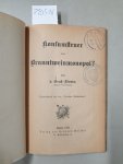 Grass-Klanin, von: - Konsumsteuer oder Branntweinmonopol?  Sonderabdruck aus dem "Deutschen Wochenblatte".