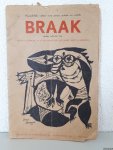 Campert, Remco & H.R. Kousbroek jr. & Lucebert & Bert Schierbeek - Braak 6. Maandelijks cahier voor proza, poëzie en critiek