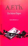 Heijden, A.F.Th. van der - De Movo Tapes