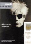 Audi Magazine - Met bijdrage Andy Warhol in Amsterdam