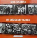 P. Davidse - Meliskerke in vroeger tijden deel 3