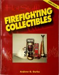 Andrew G. Gurka - Hot Stuff Firefighting collectibles