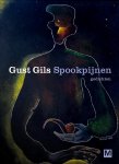 Gust Gils 10522 - Spookpijnen: gedichten 1993-1999