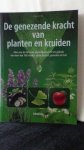 Ody, Penelope, - De genezende kracht van planten en kruiden.