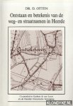 Otten, Dr. D. - Ontstaan en betekenis van de weg- en straatnamen in Heerde