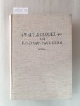 Becker-Donner, Etta (Hrsg.): - Zwettler - Codex 420 von P. Florian Paucke S.J. : II. Teil :