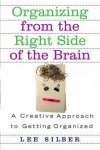 Lee Silber - Organizing from the Right Side of the Brain