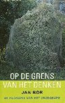 Jan Bor - Op De Grens Van Het Denken