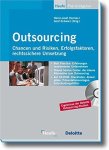 Hermes, Heinz-Josef und Gerd Schwarz: - Outsourcing: Chancen und Risiken, Erfolgsfaktoren, rechtssichere Umsetzung (Haufe Fachpraxis)