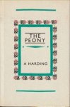 HARDING, ALICE - The book of the peony