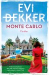 Evi Dekker - Monte Carlo Professioneel pokeraar Atla raakt verstrikt in de glamour van de casino's in Monte Carlo