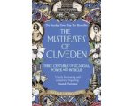 Natalie Livingstone - Mistresses Of Cliveden