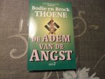 Thoene, B. - De adem van de angst / 2