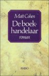 Cohen, Matt. - boekhandelaar.