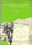 BOS, JOHAN - Wij worden hier nog helden op voetbalgebied -De vroege voetbalhistorie van Stad Delden 1885-1929