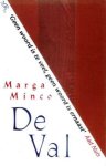 Minco, Marga - De Val