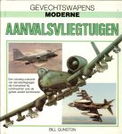 Gunston, Bill .. met kleuren illustraties van Terry Hadler en Michael Keep & Stephen Seymoer en is vertaald door J.C. Terweijden - Gevechtswapens. Moderne Aanvalsvliegtuigen