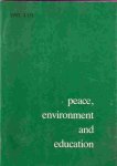 Bjerstedt, Ake  (Ed.) - Visions of Peace Education: Interviews with the Five Former Executive Secretaries of the Peace Education Commission.