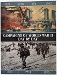Chris Bishop 45528,  Chris McNab 57100 - Campaigns of World War II Day by Day