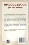 Reenen, Jan van  Omslagillustratie Jack Staller  en Omslagontwerp   Van Soelen , Zwaag - Op Dood Spoor.