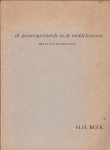 Beek,H.H. - De geestesgestoorde in de middeleeuwen