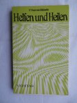 Häberle, Thomas - Helfen und Heilen Häberle, Thomas - Helfen und Heilen