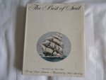 Paintings by J. Spurling, Text by Basil Lubbock, Edited by F.A. Hook, with an introduction of Alan Villars - The Best of Sail