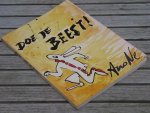 Ano Ne - Doe je beest!