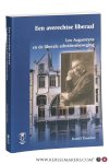 Vanacker, Daniël. - Een averechtse liberaal. Leo Augusteyns en de liberale arbeidersbeweging.