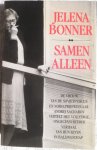 Bonner, Jelena - Samen alleen