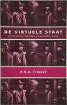 P.H.A. Frissen - De virtuele staat. Politiek, bestuur, technologie: een postmodern verhaal.
